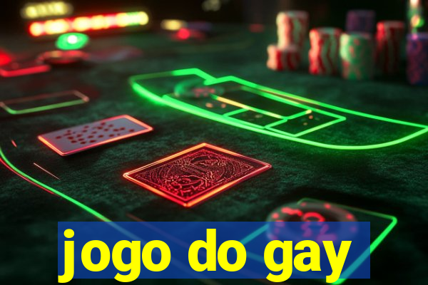 jogo do gay